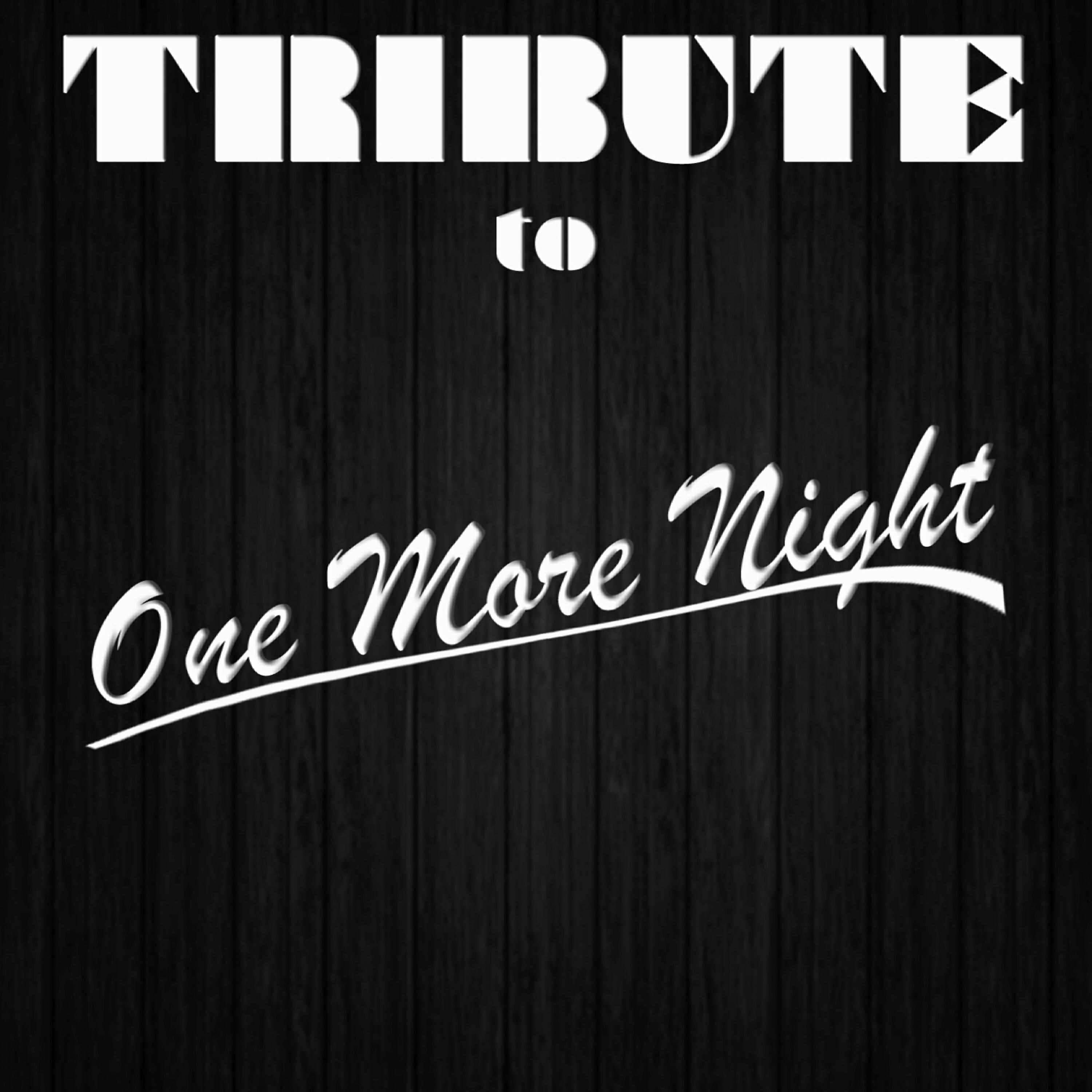 Релиз One More Night (Tribute to Maroon 5)