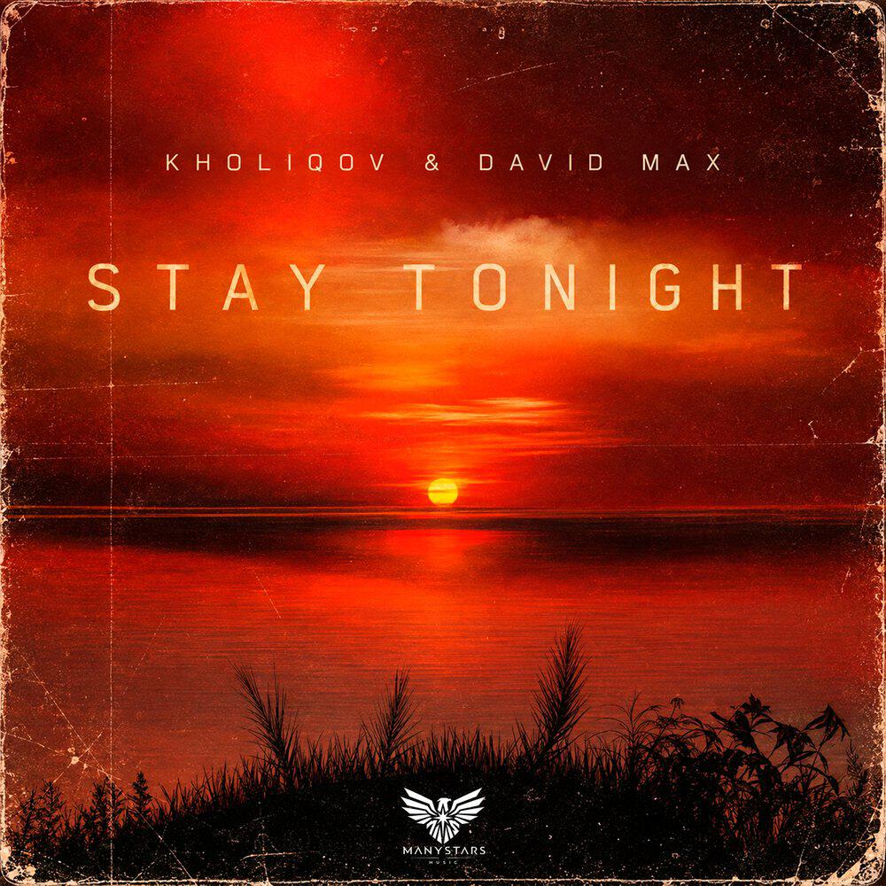 Релиз Stay Tonight