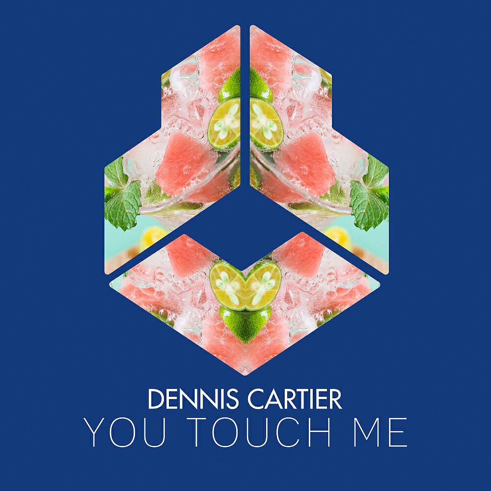 Скачать песню Dennis Cartier - You Touch Me бесплатно в MP3 для Android и iOS