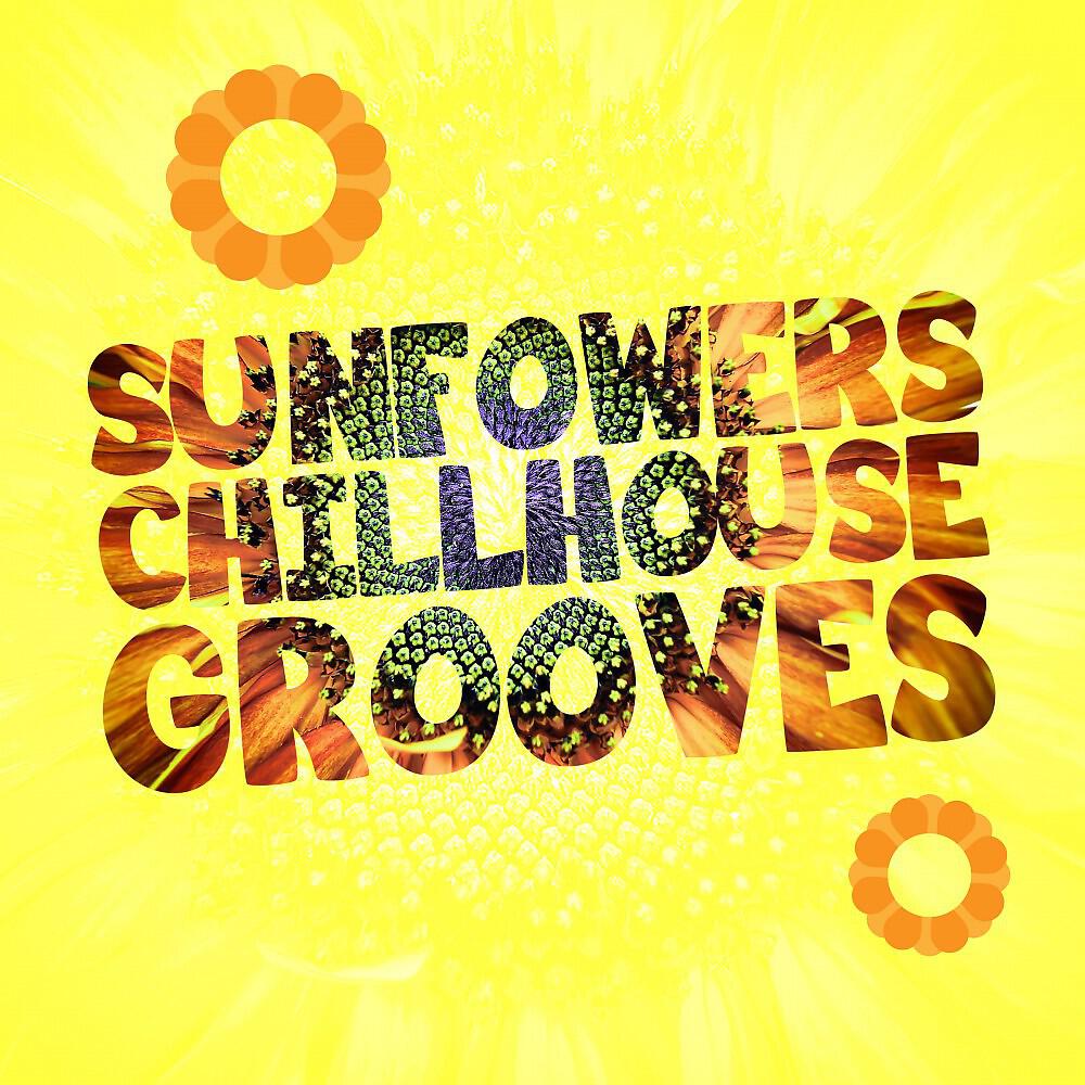 Релиз Sunfowers Chillhouse Grooves