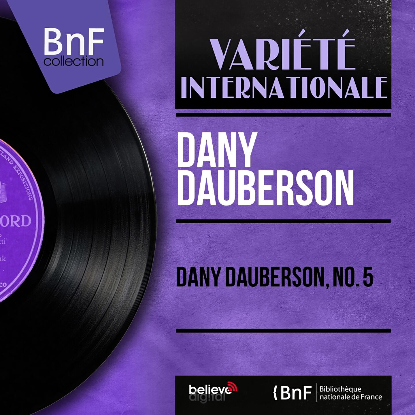 Релиз Dany Dauberson, no. 5 (Mono Version)