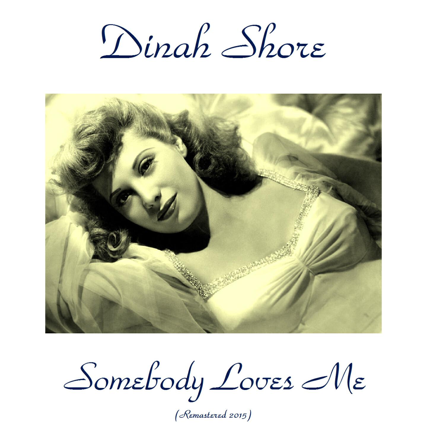 Релиз Somebody Loves Me (Remastered 2015)