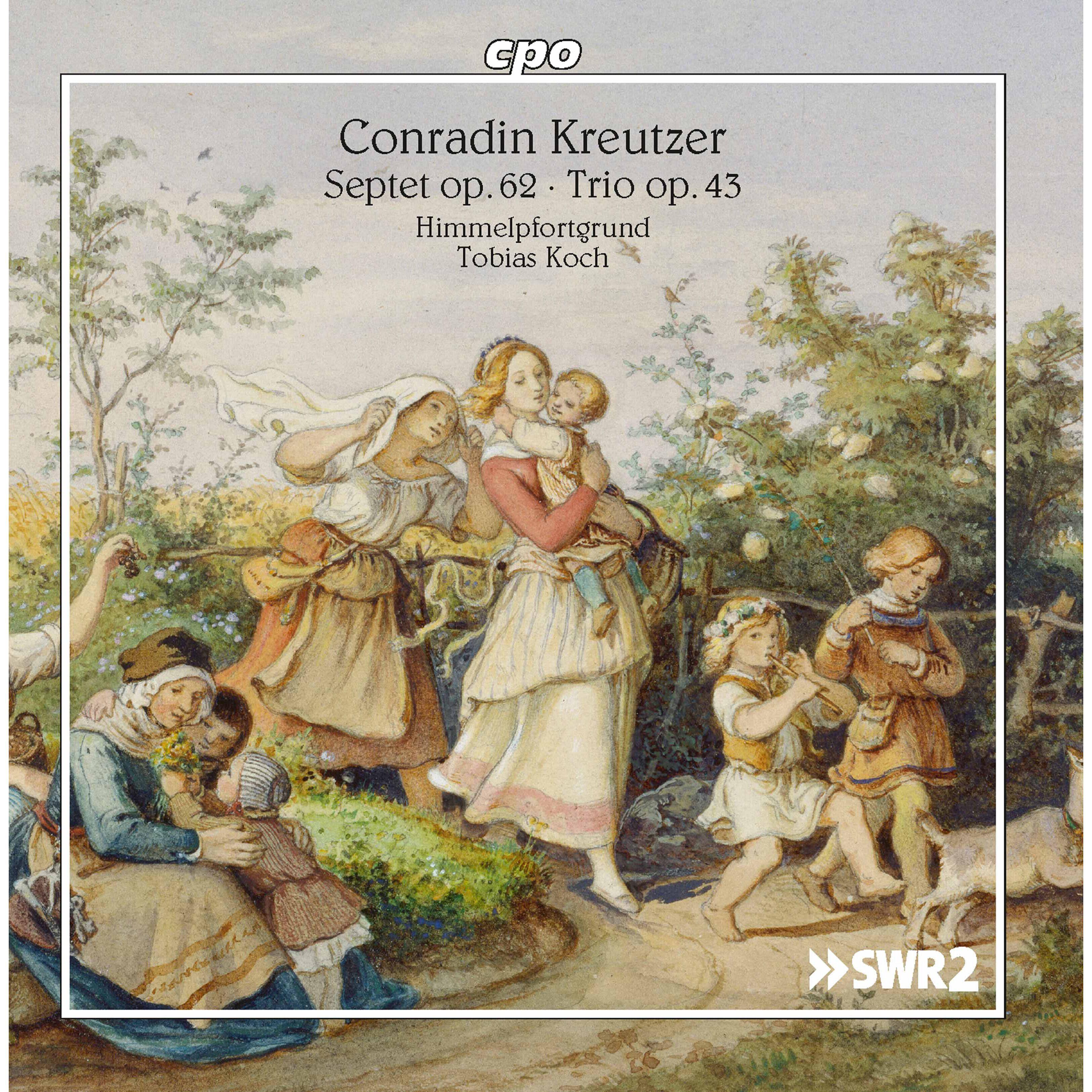 Релиз Kreutzer: Septet in E-Flat Major, Op. 62 & Clarinet Trio, Op. 43