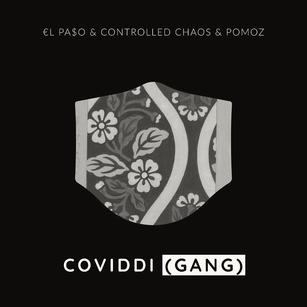 Релиз Coviddi (Gang)