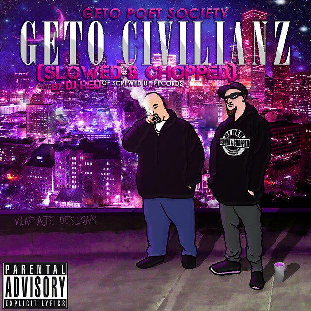 Релиз Geto Civilianz (Slowed & Chopped)