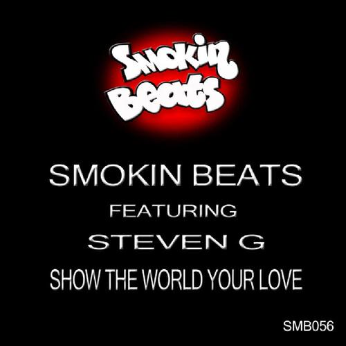 Релиз Show the World Your Love (feat. Steven G)