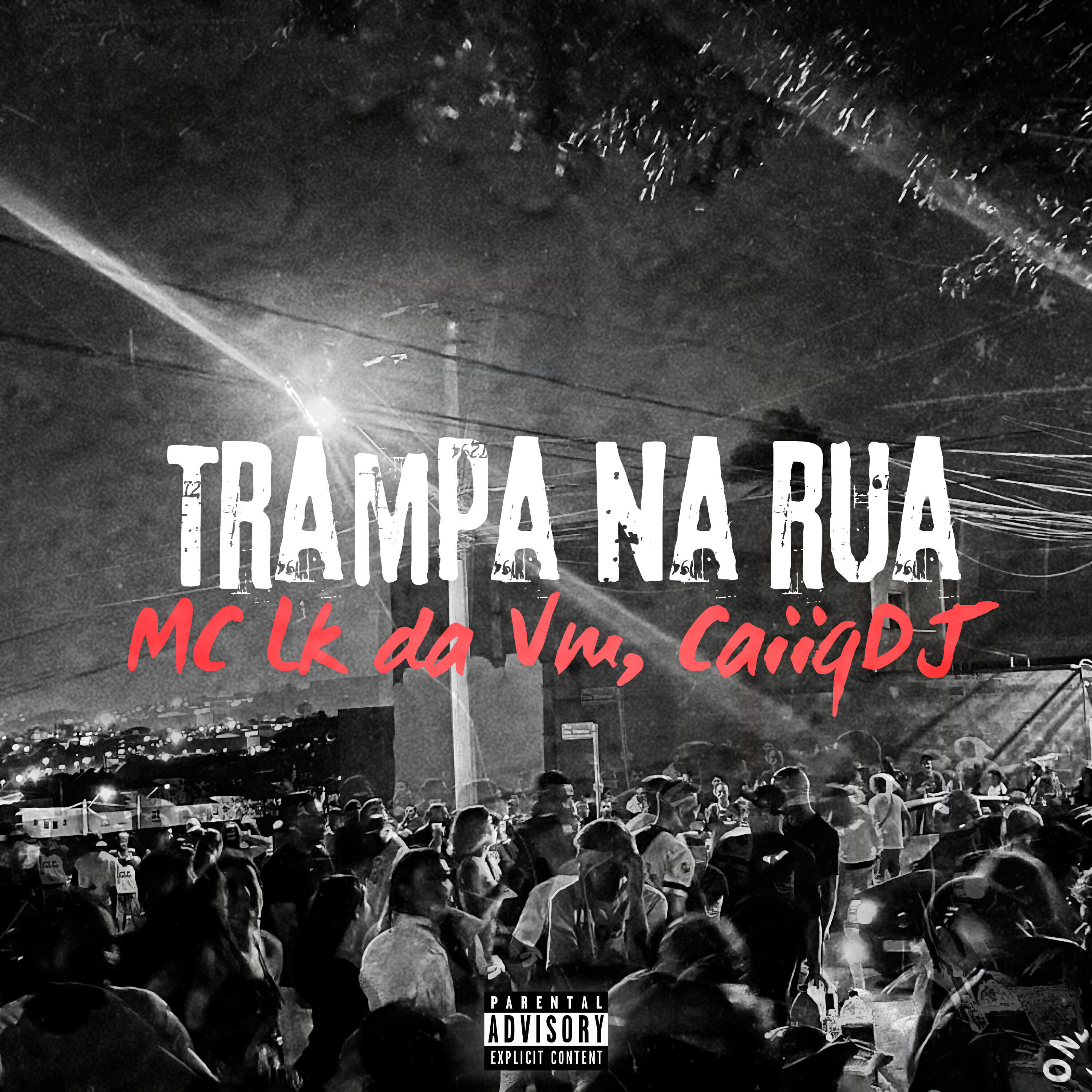 Релиз Trampa na Rua