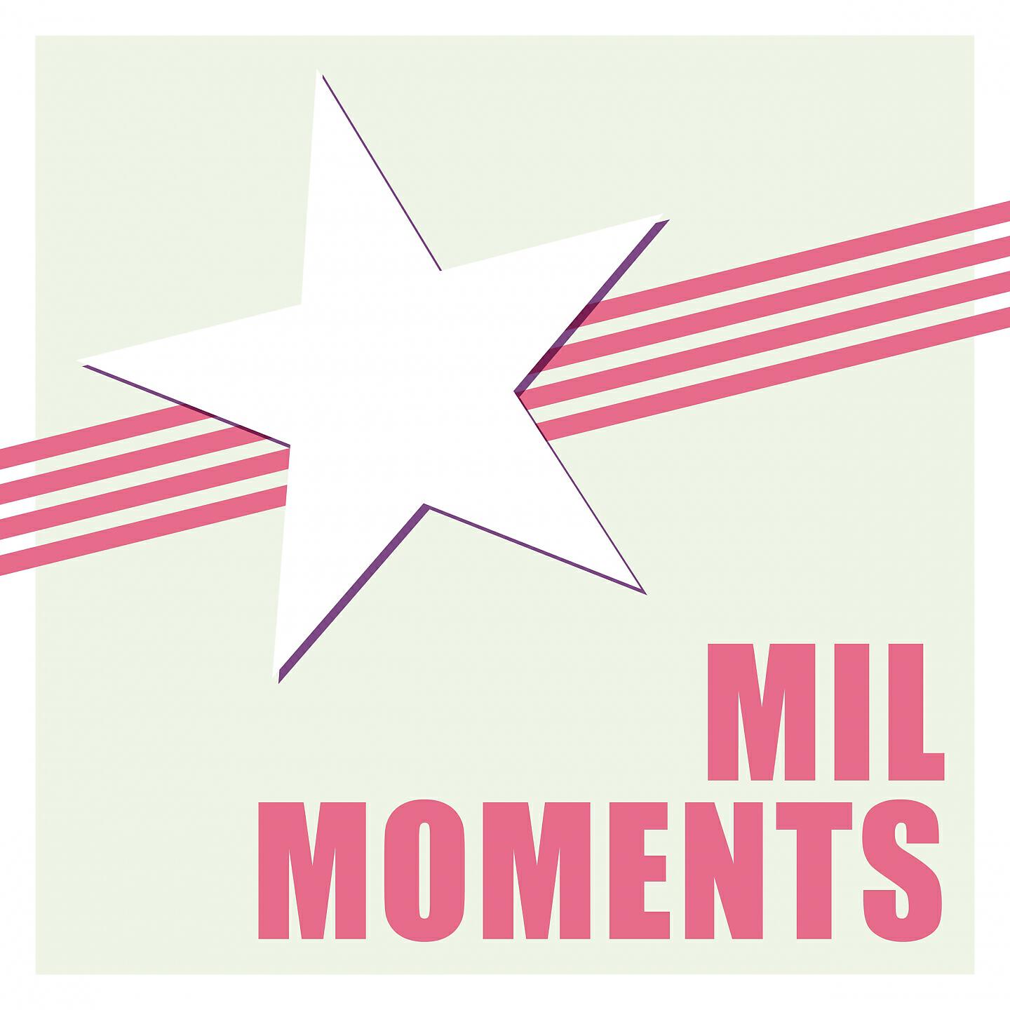 Релиз Mil Moments