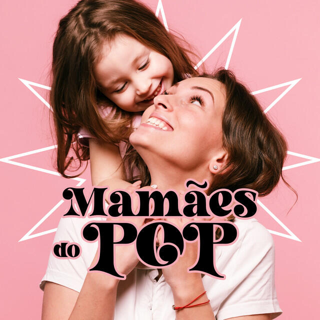 Релиз Mamães do Pop