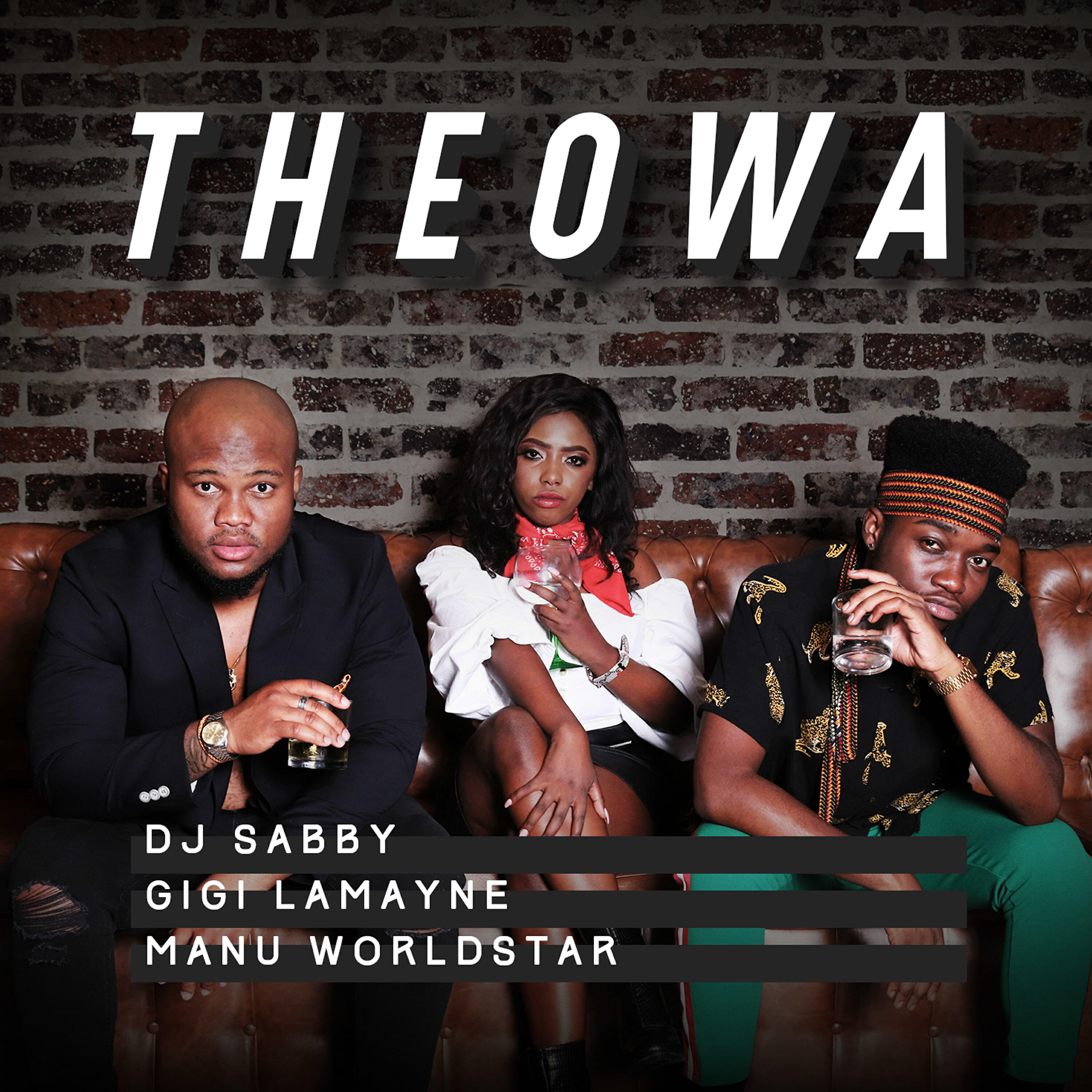Релиз Theowa (feat. Gigi Lamayne & Manu WorldStar)