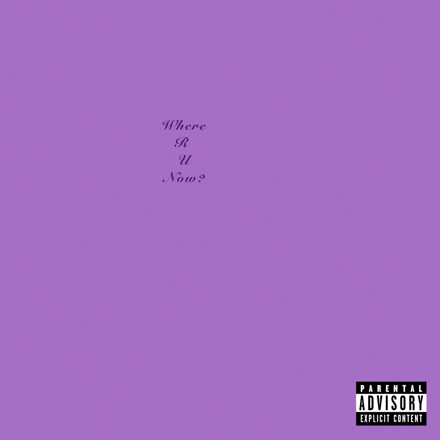 Релиз Where R U Now?