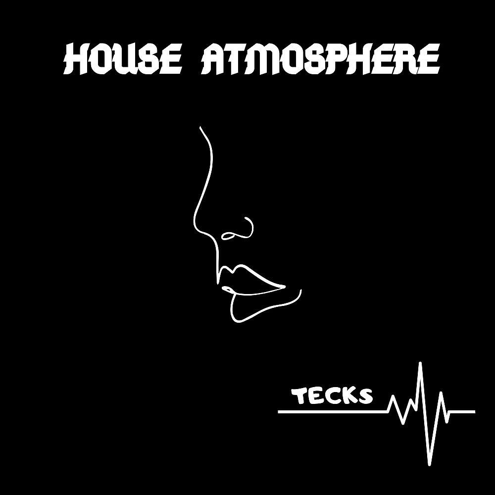 Релиз House Atmosphere