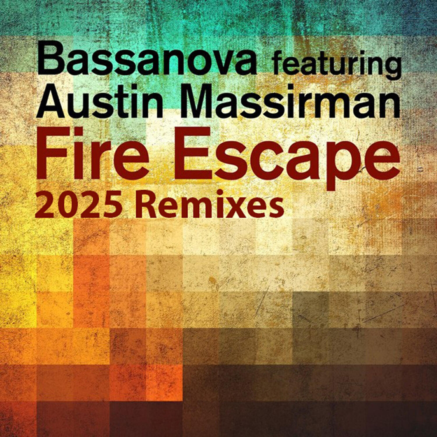 Релиз Fire Escape (2025 Remixes)