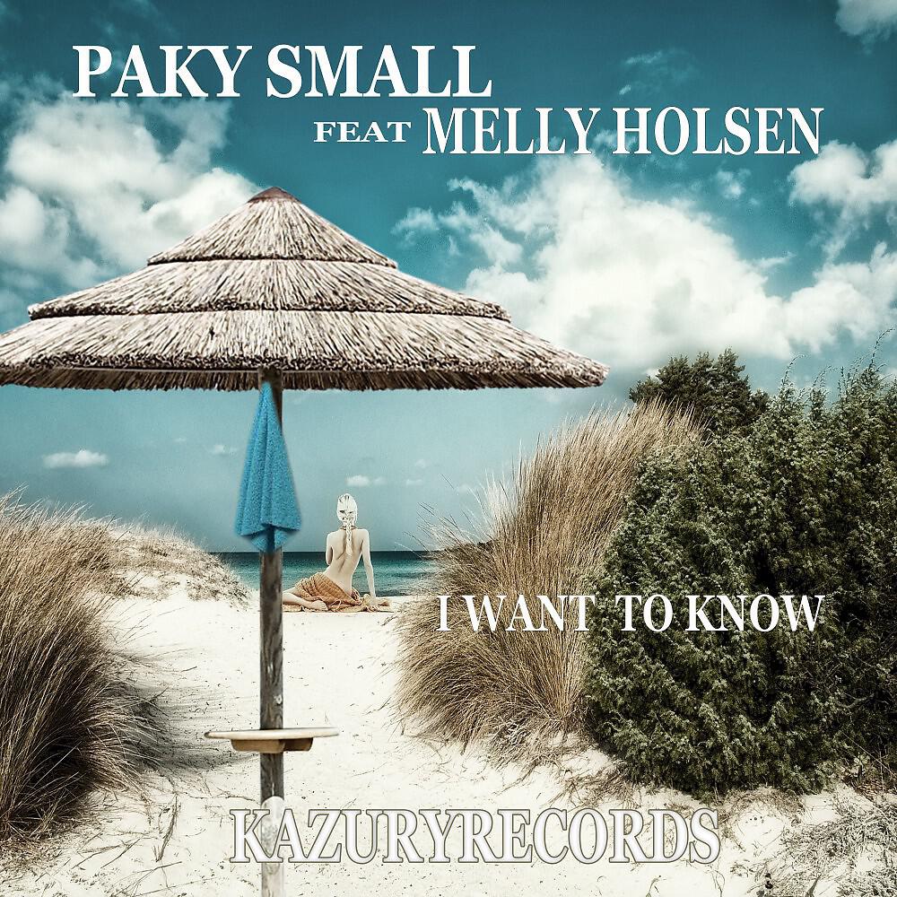 Релиз I Want to Know