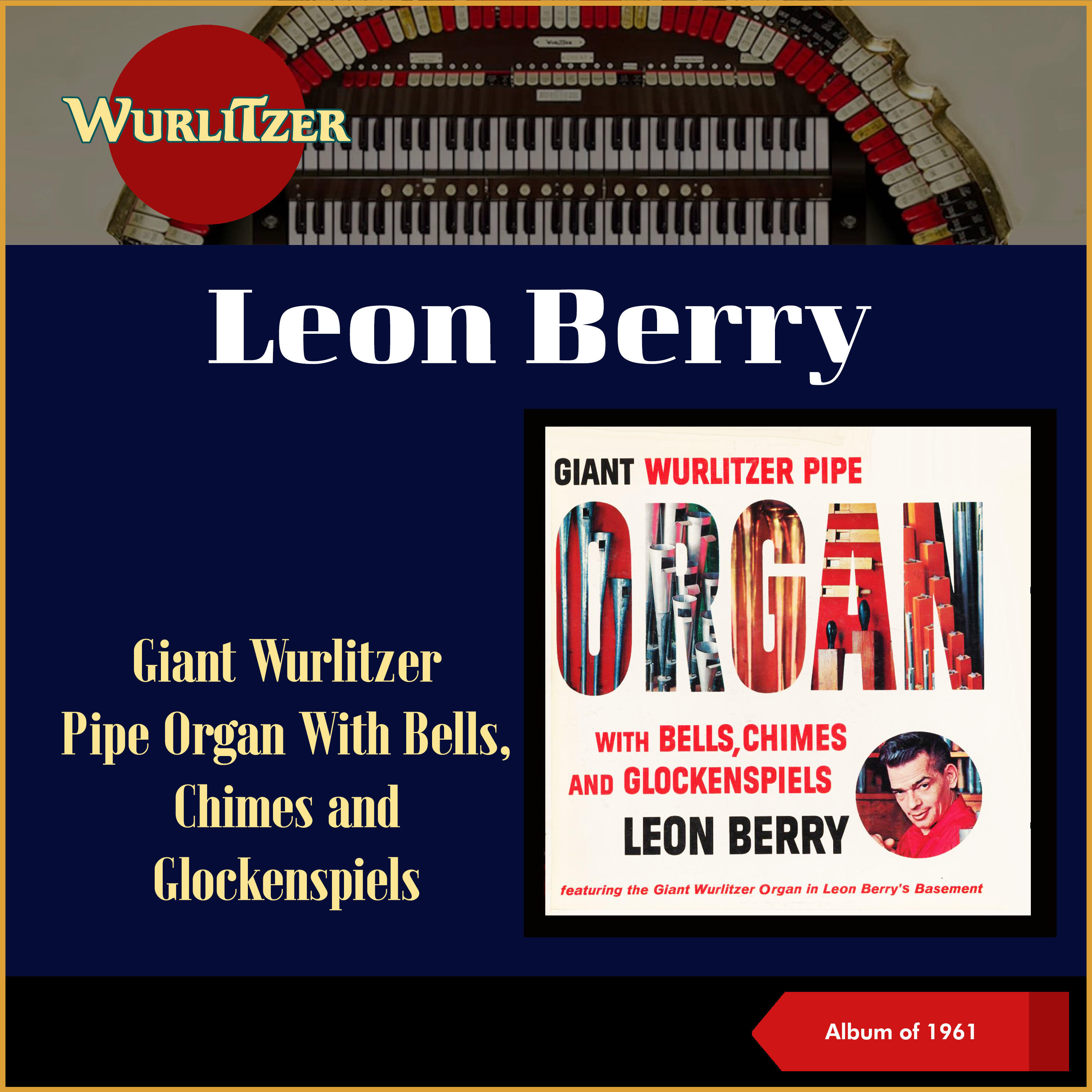 Релиз Giant Wurlitzer Pipe Organ With Bells, Chimes And Glockenspiels