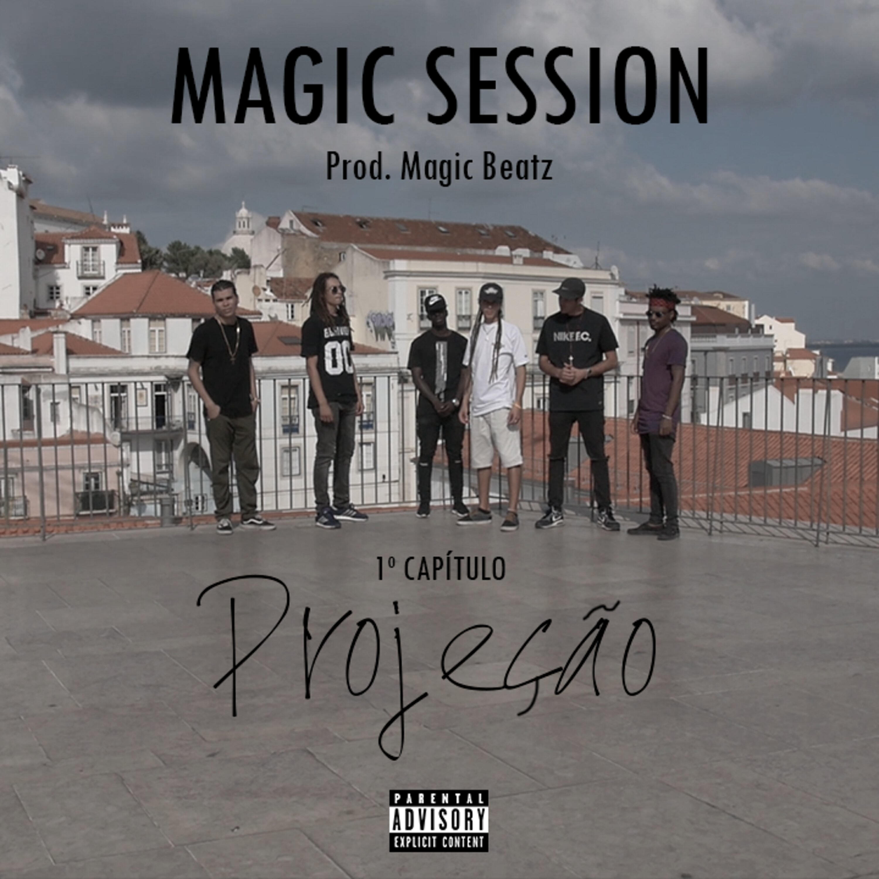 Релиз Magic Session - 1º Capítulo - Projeção