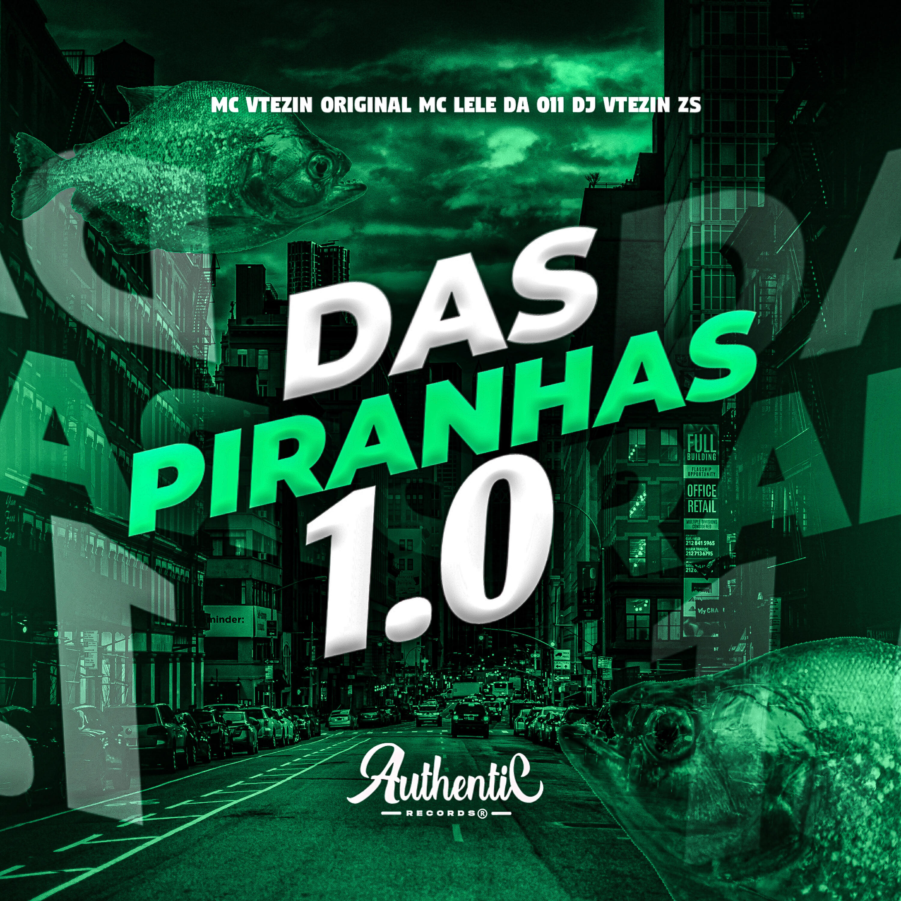 Скачать песню DJ Vtezin Zs, MC VTEZIN ORIGINAL, MC Lele da 011, Authentic Records - Das Piranhas 1.0 бесплатно в MP3 для Android и iOS
