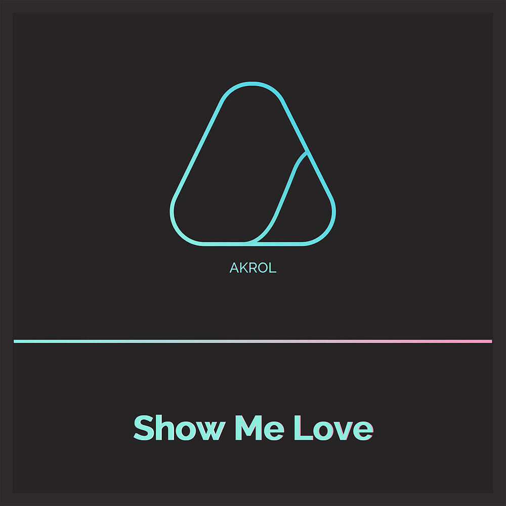 Релиз Show Me Love