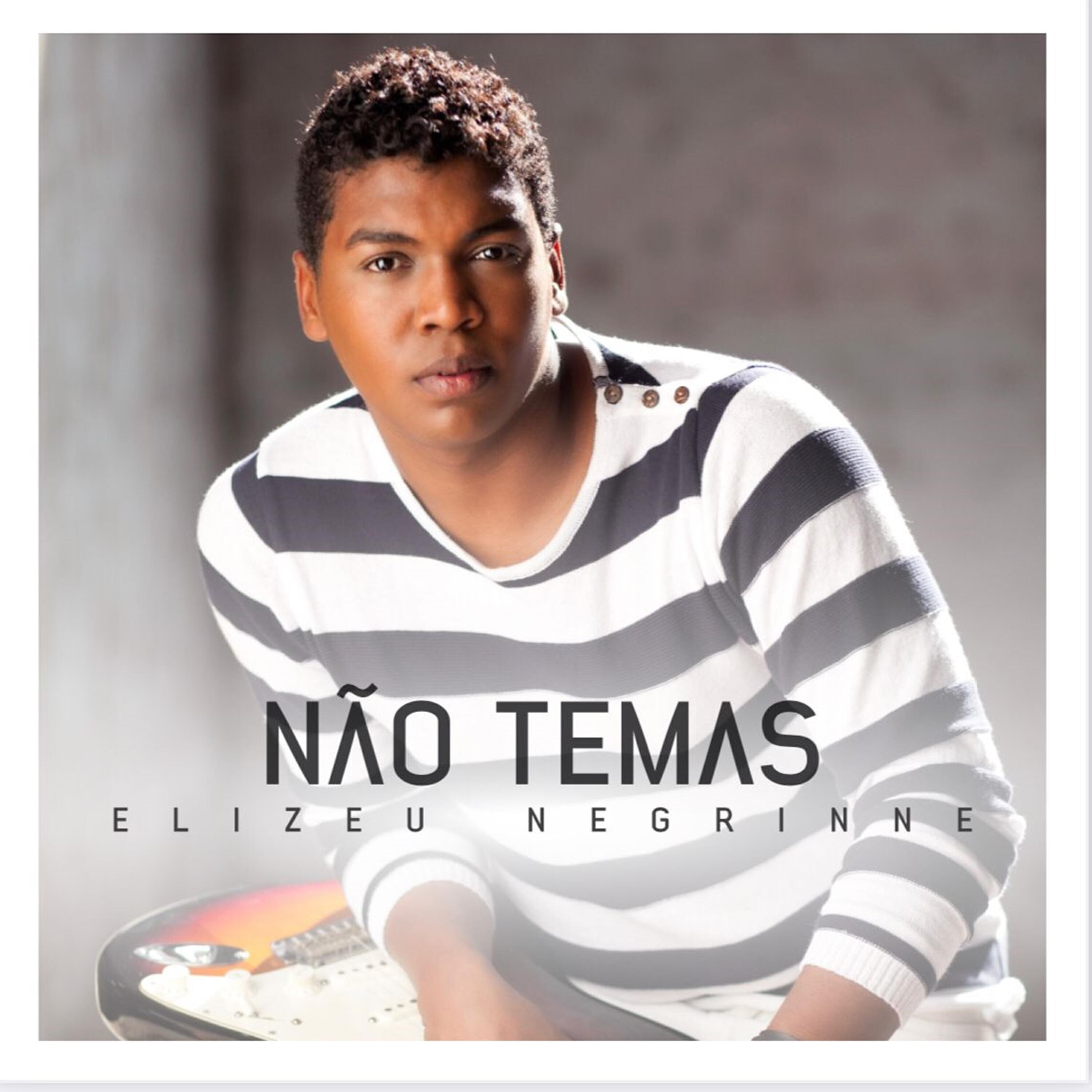 Релиз Não Temas
