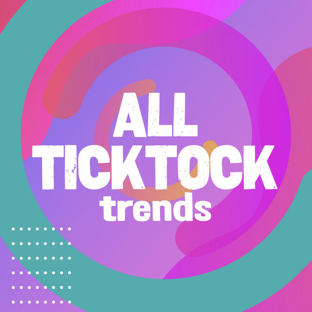 Релиз All TickTock Trends