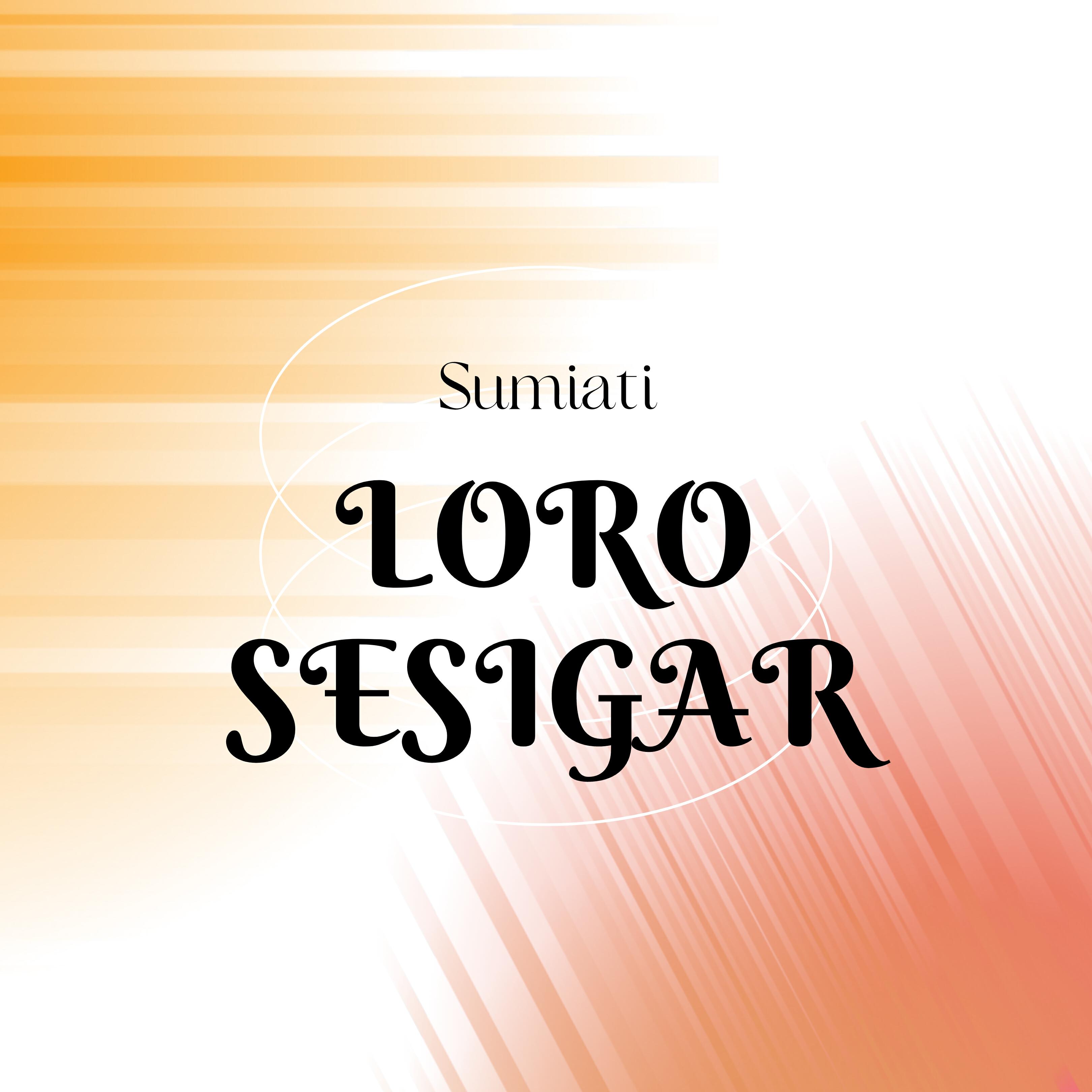 Релиз Loro Sesigar