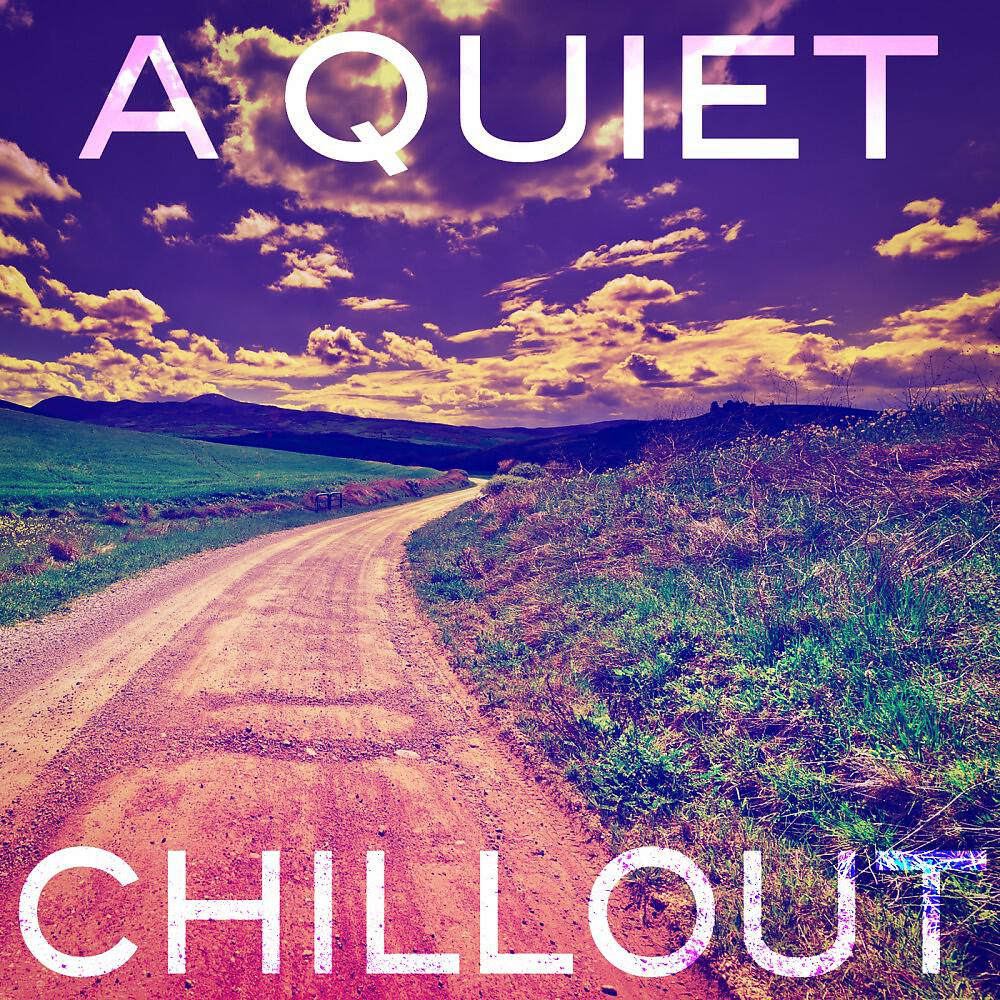 Релиз A Quiet Chillout