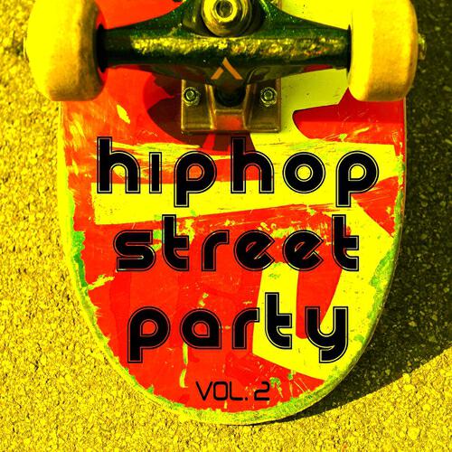 Релиз Hip Hop Street Party Vol. 2