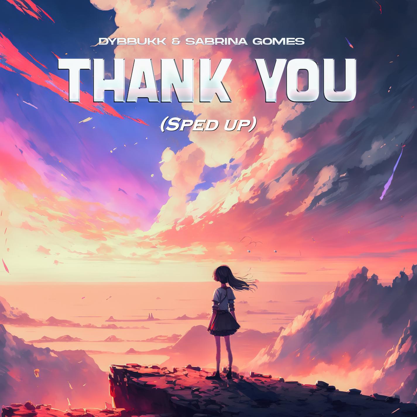 Релиз Thank You (Sped up)