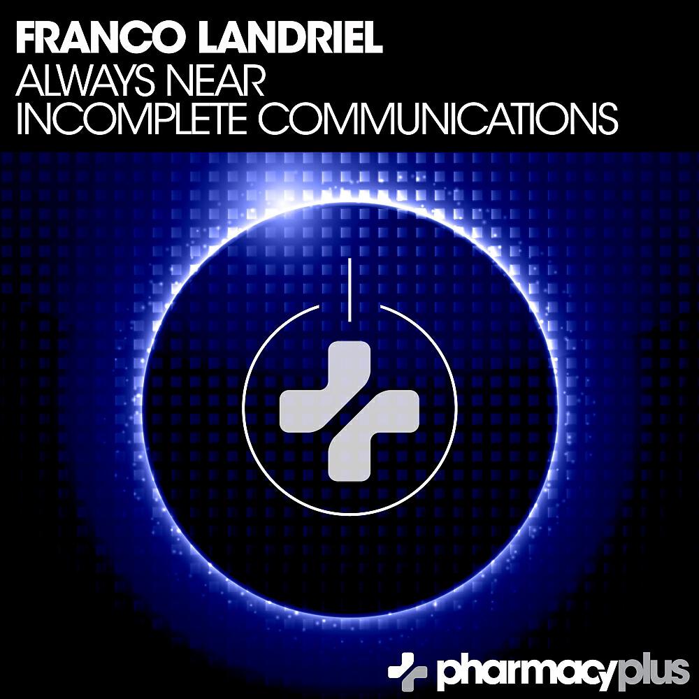 Релиз Always Near / Incomplete Communications