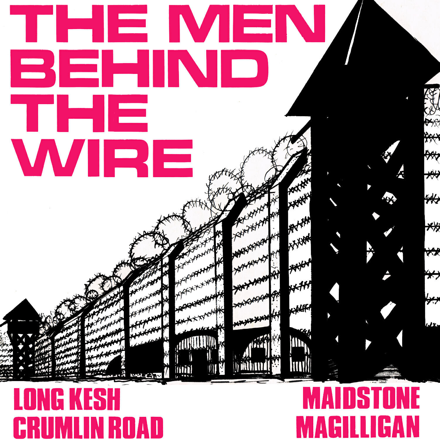 Релиз The Men Behind the Wire