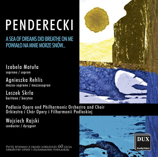 Релиз Penderecki: Powialo na mnie morze snów...