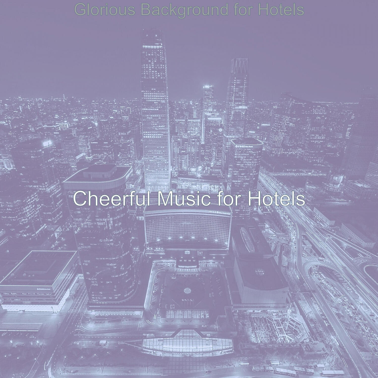 Cheerful Music for Hotels