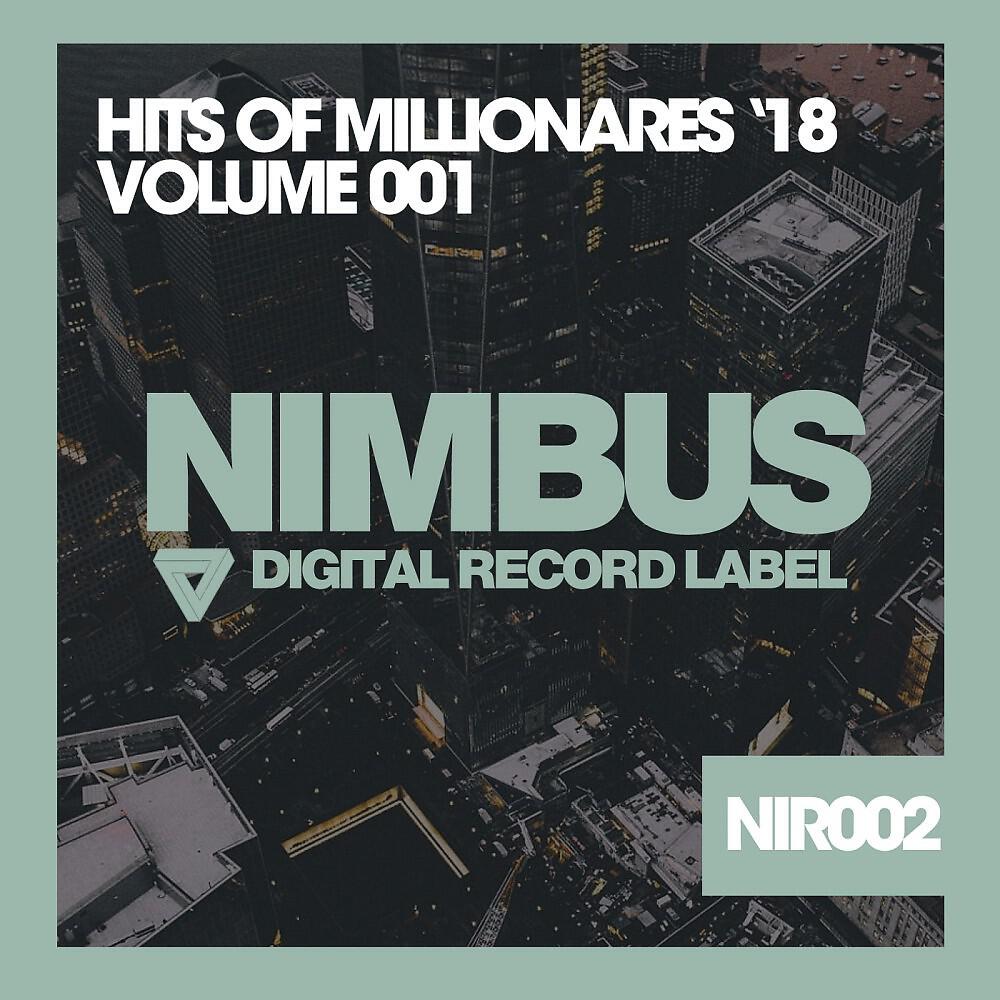 Релиз Hits of Millionares '18 (Volume 001)