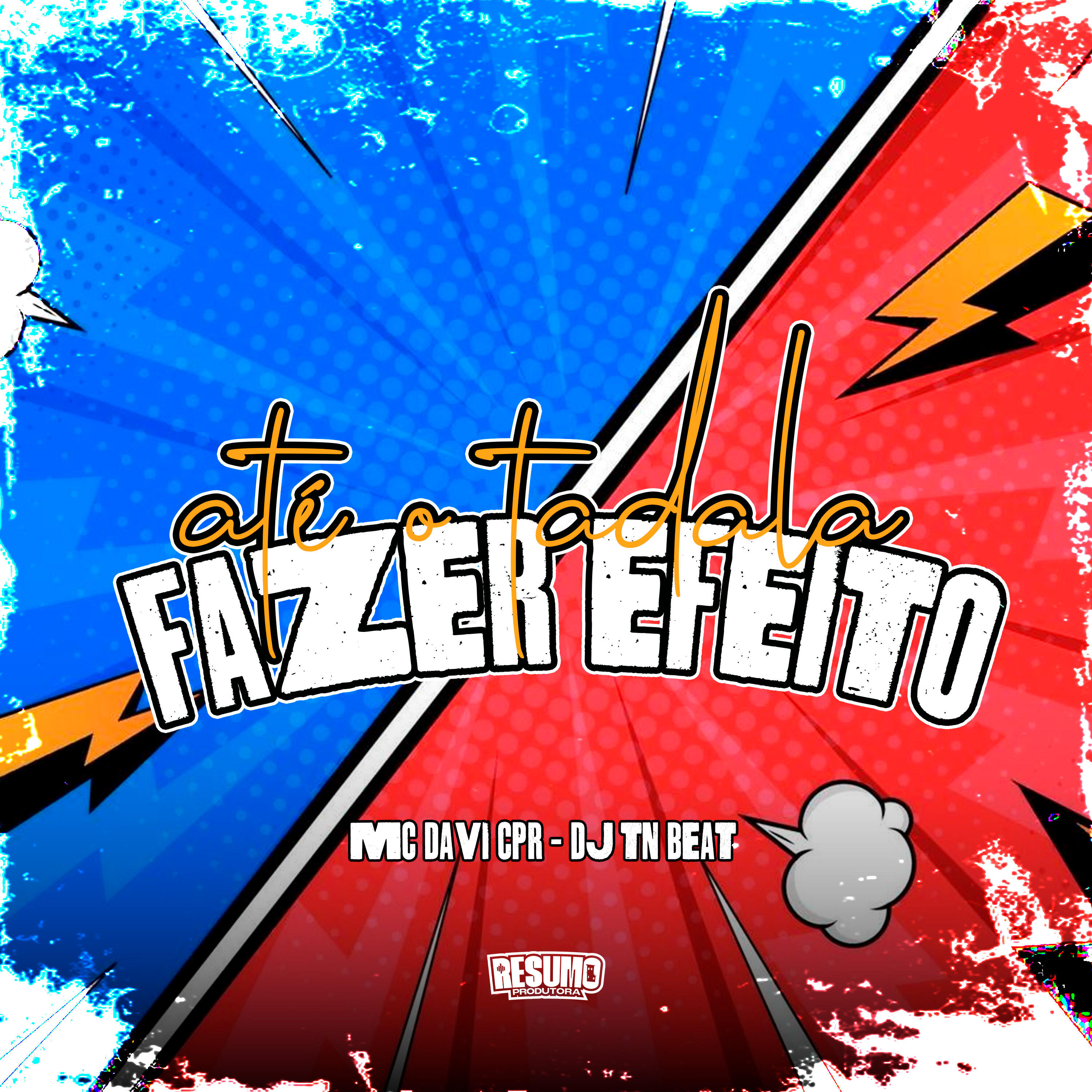 Скачать песню DJ TN Beat, MC Davi CPR - Até o Tadala Fazer Efeito бесплатно в MP3 для Android и iOS
