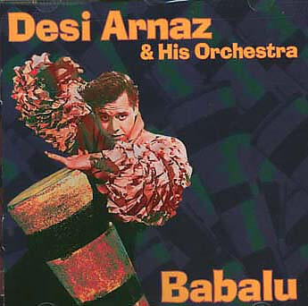 Desi Arnaz and His Orchestra