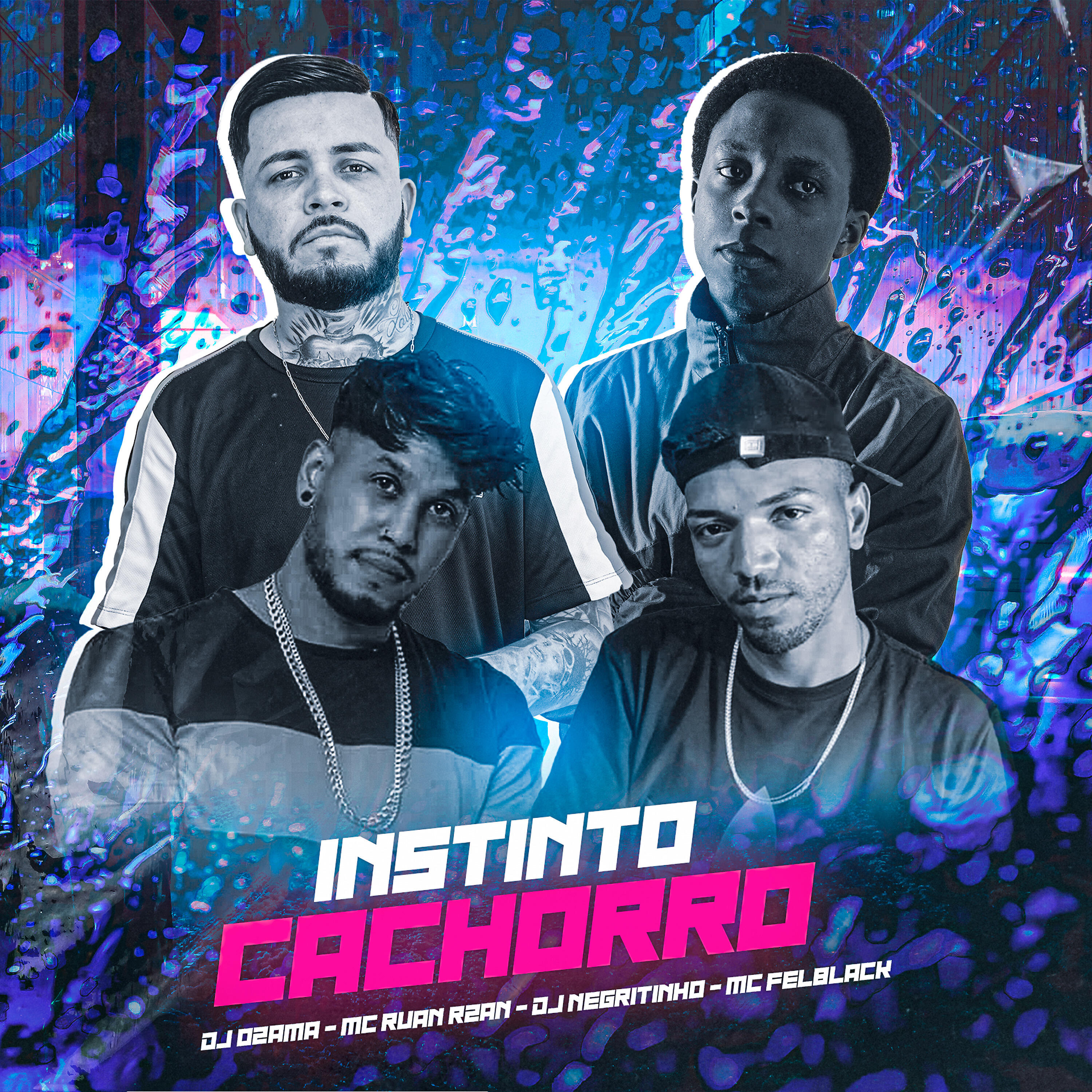 Скачать песню MC FELBLACK, DJ OZAMA, DJ Negritinho, MC RUAN RZAN - Instinto Cachorro бесплатно в MP3 для Android и iOS