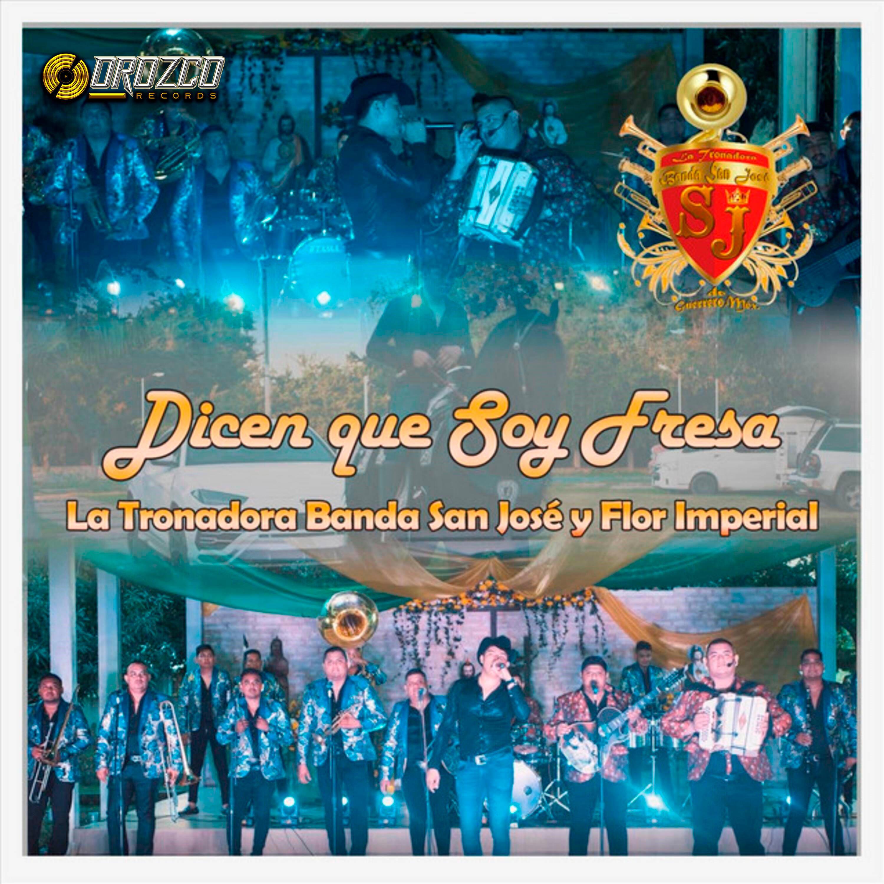 La Tronadora Banda San José