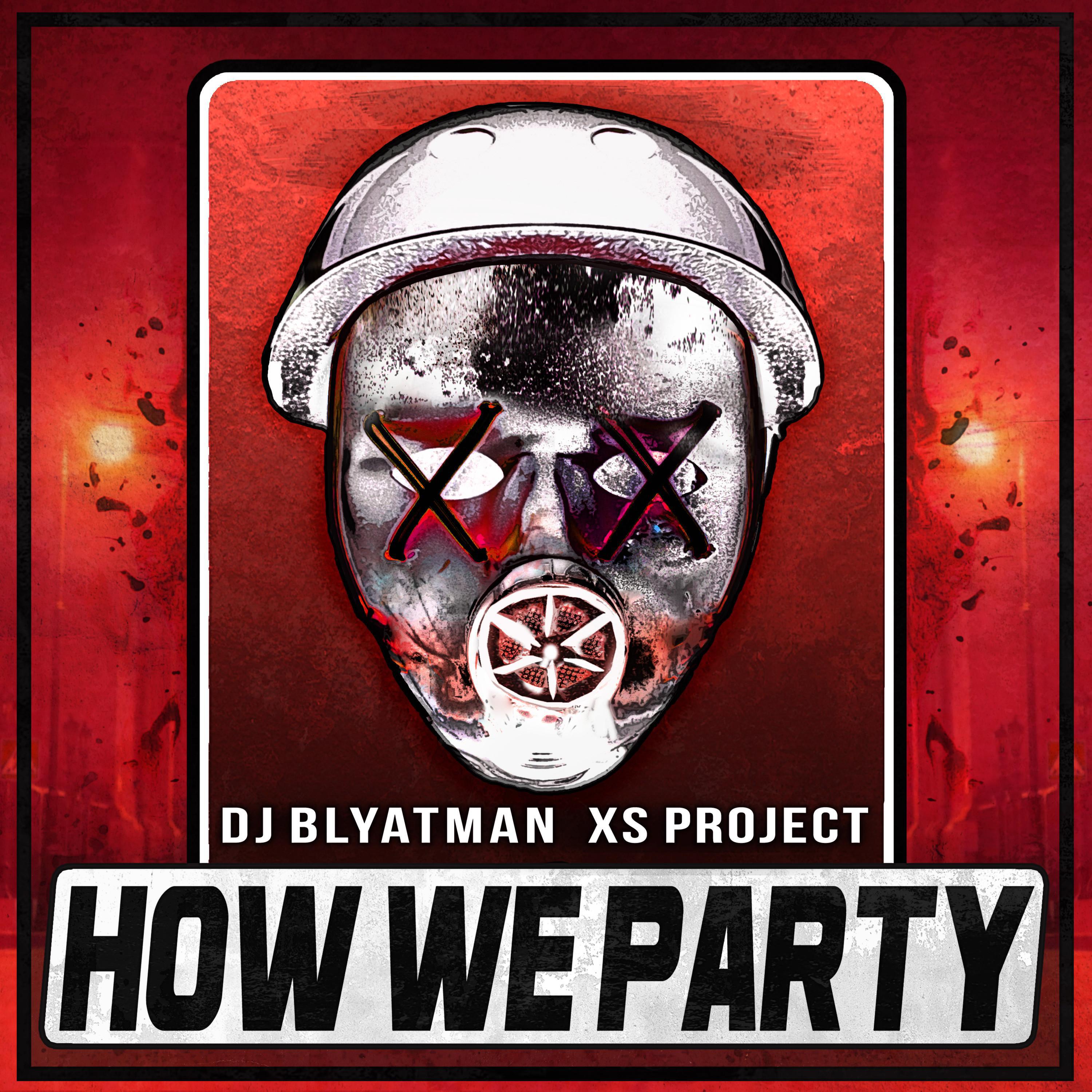 Релиз How We Party