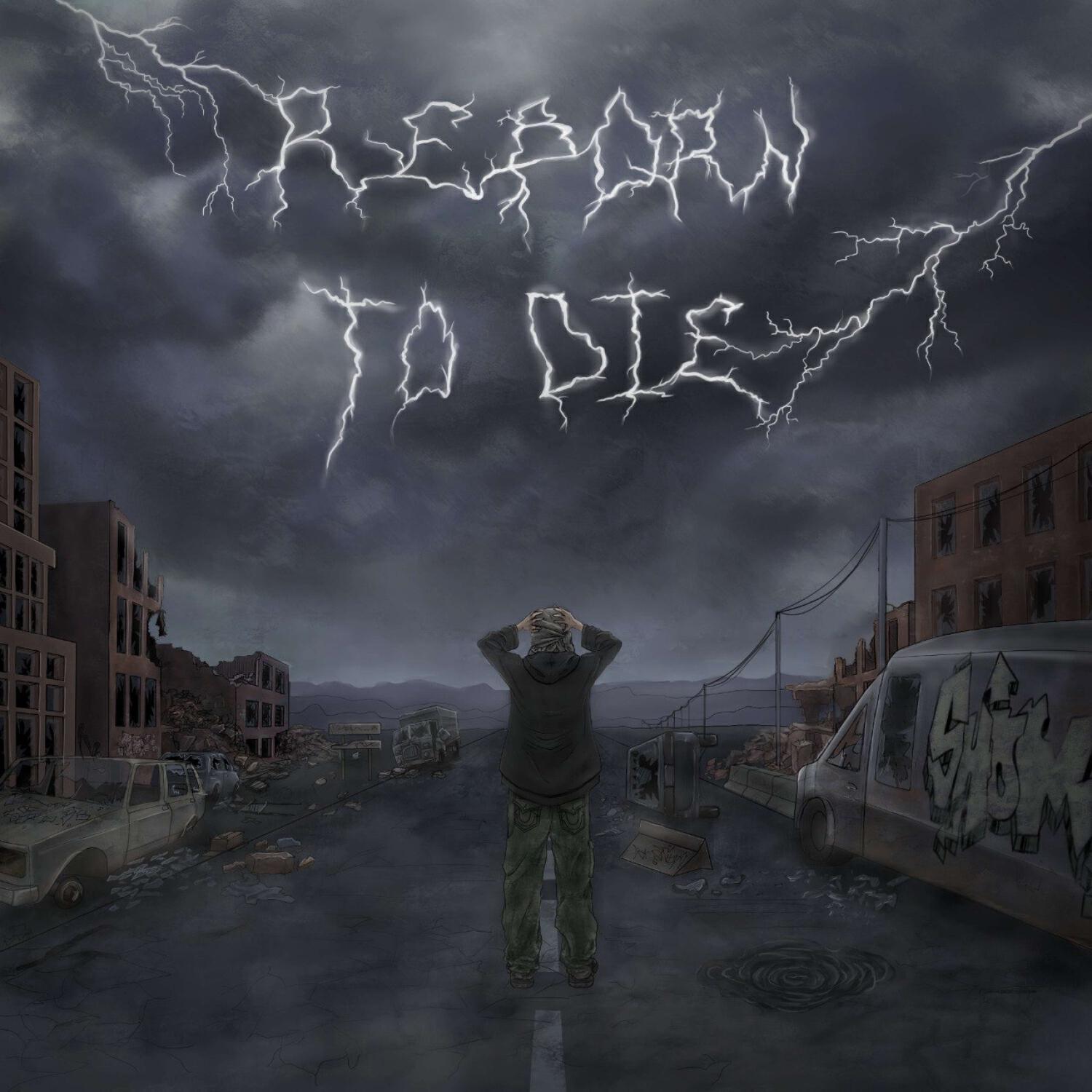 Постер альбома Reborn to die
