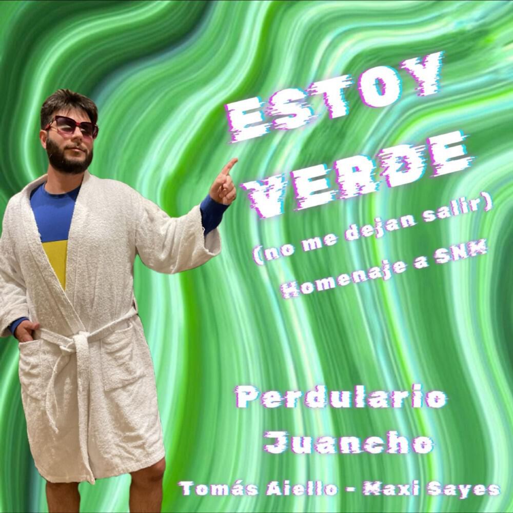 Релиз Estoy Verde (No Me Dejan Salir)