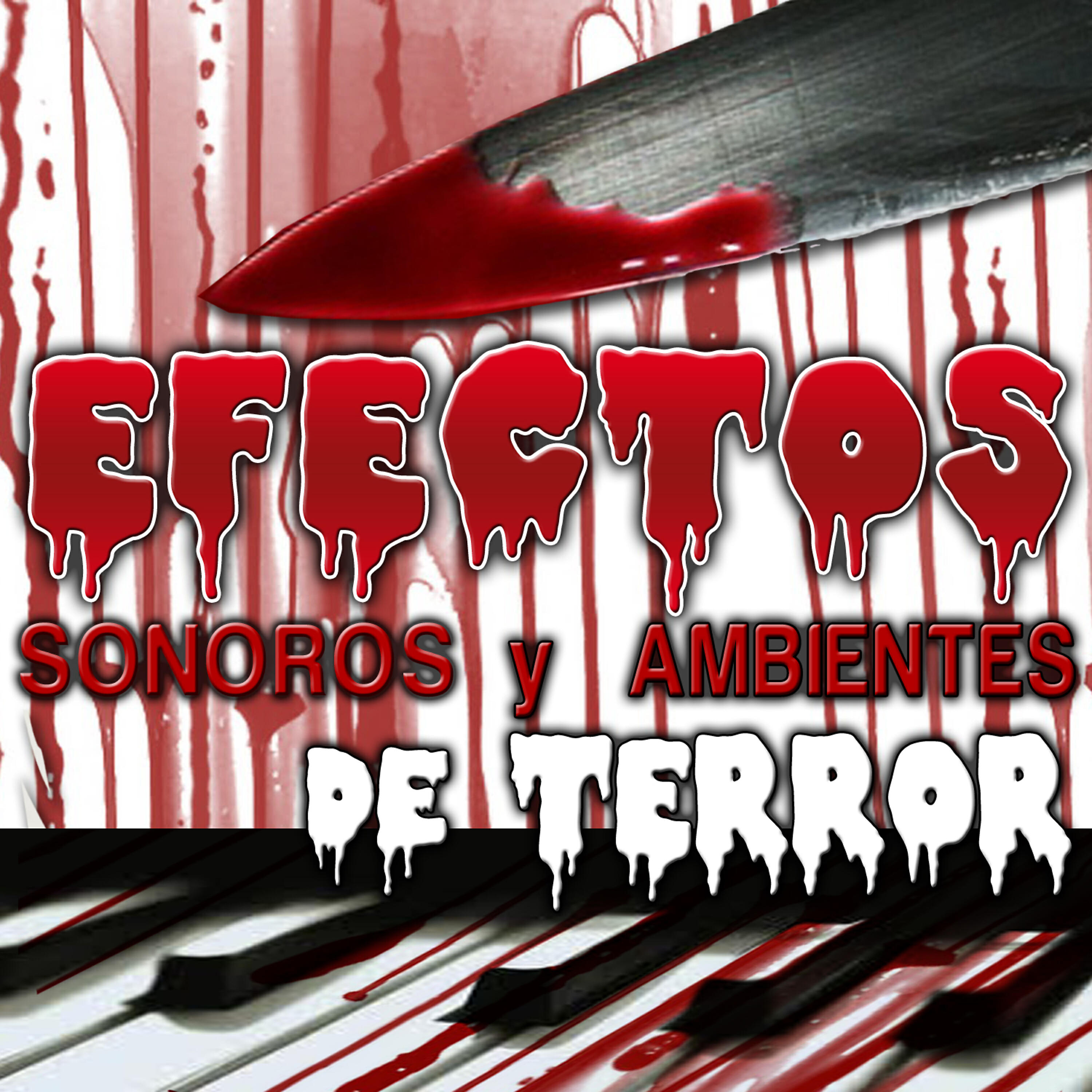 Релиз Efectos Sonoros y Ambientes de Terror