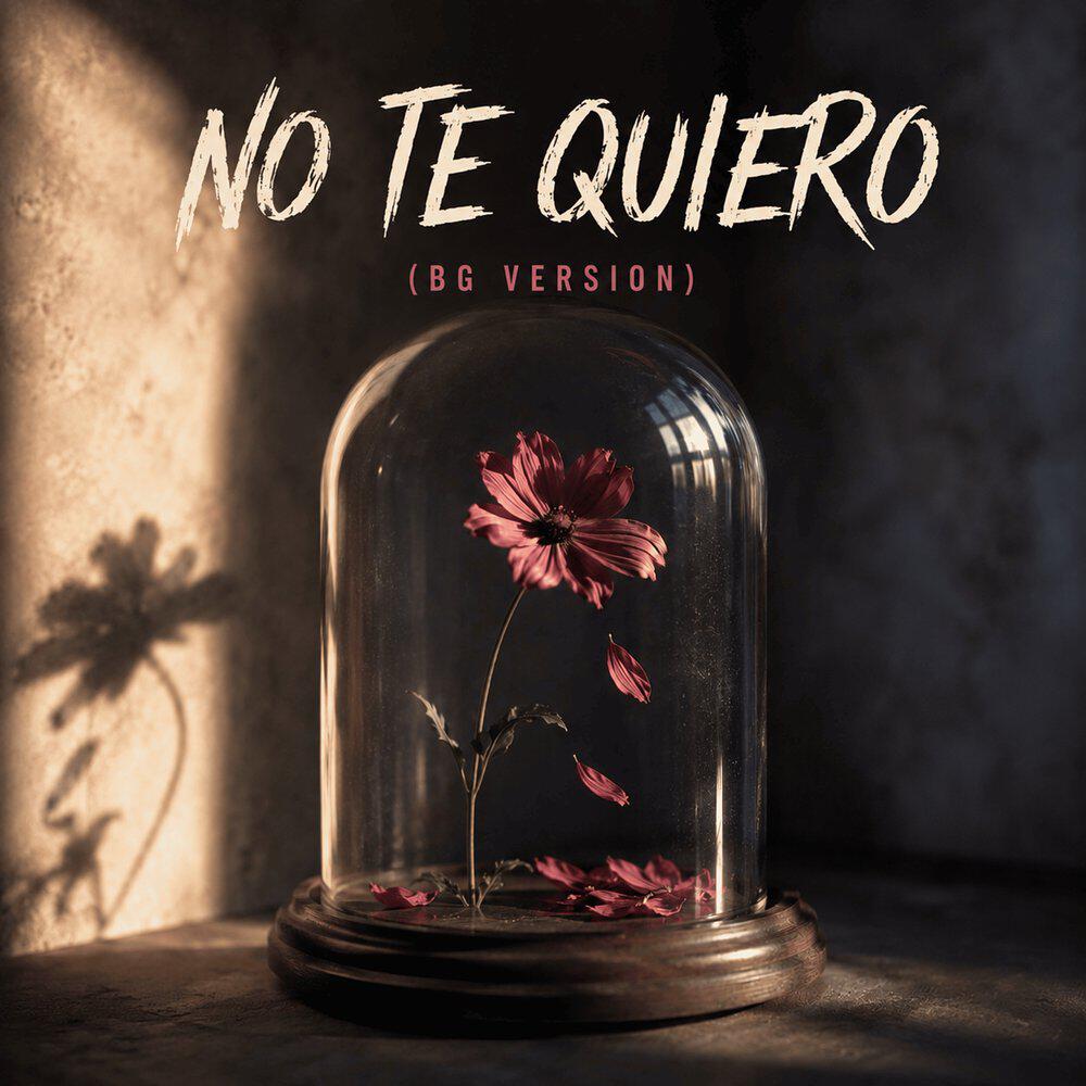 Релиз No Te Quiero (BG Version)