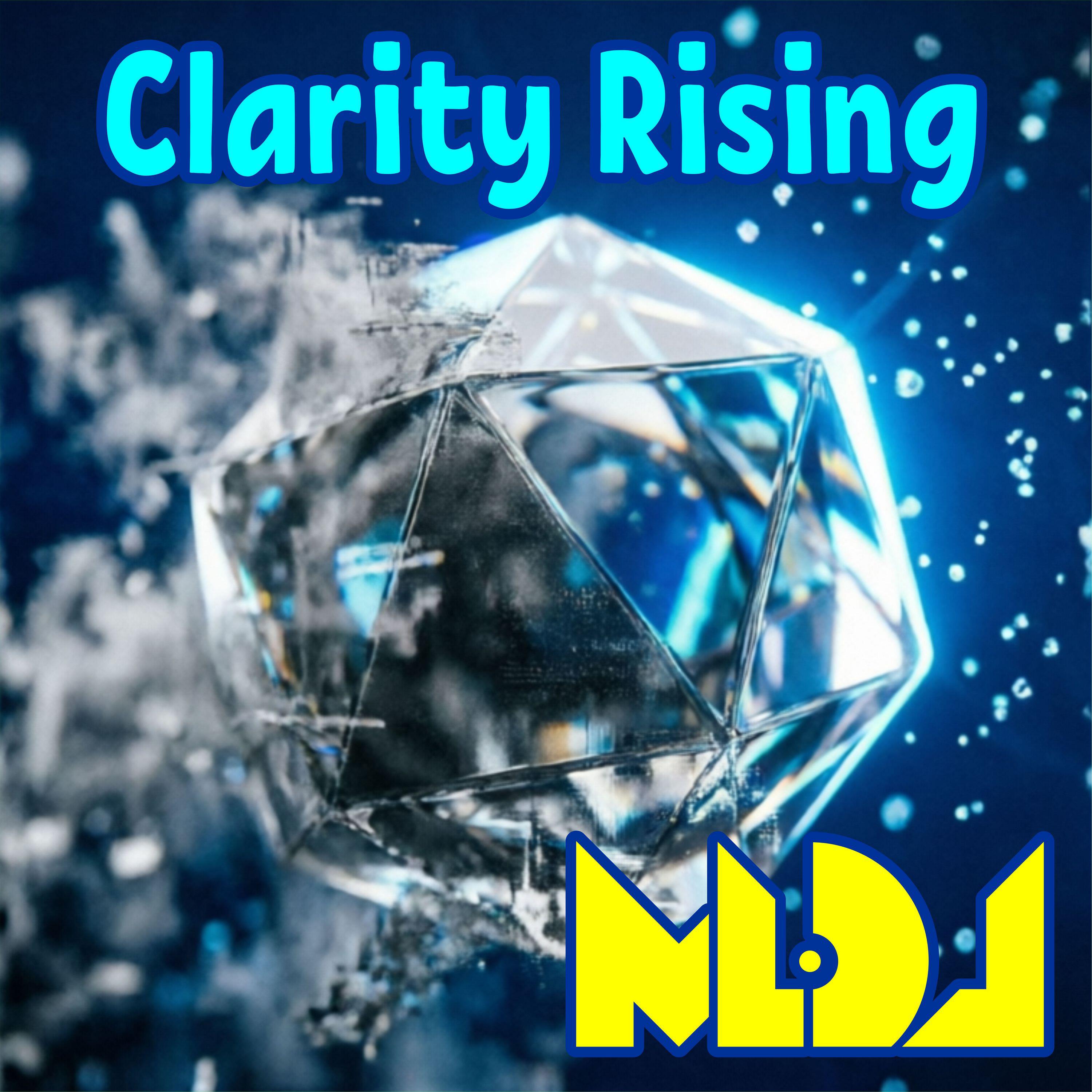 Релиз Clarity Rising