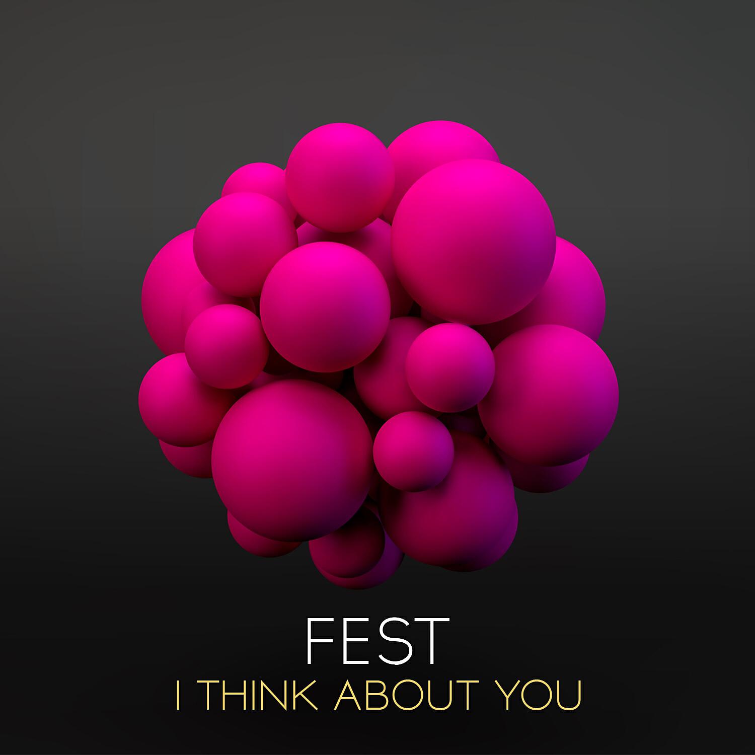 Релиз I Think About You