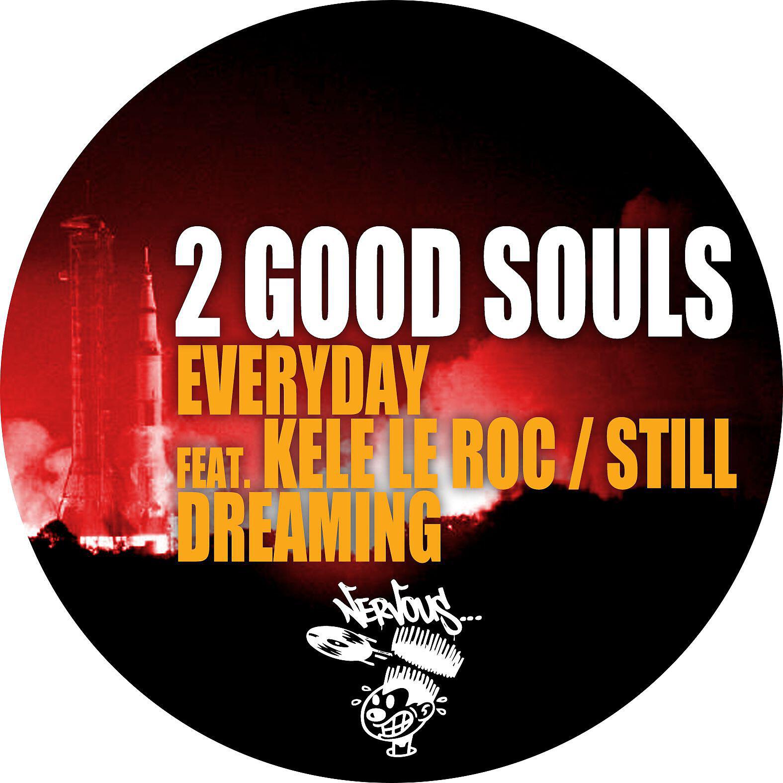 Релиз Everyday (feat. Kele Le Roc / Still Dreaming)