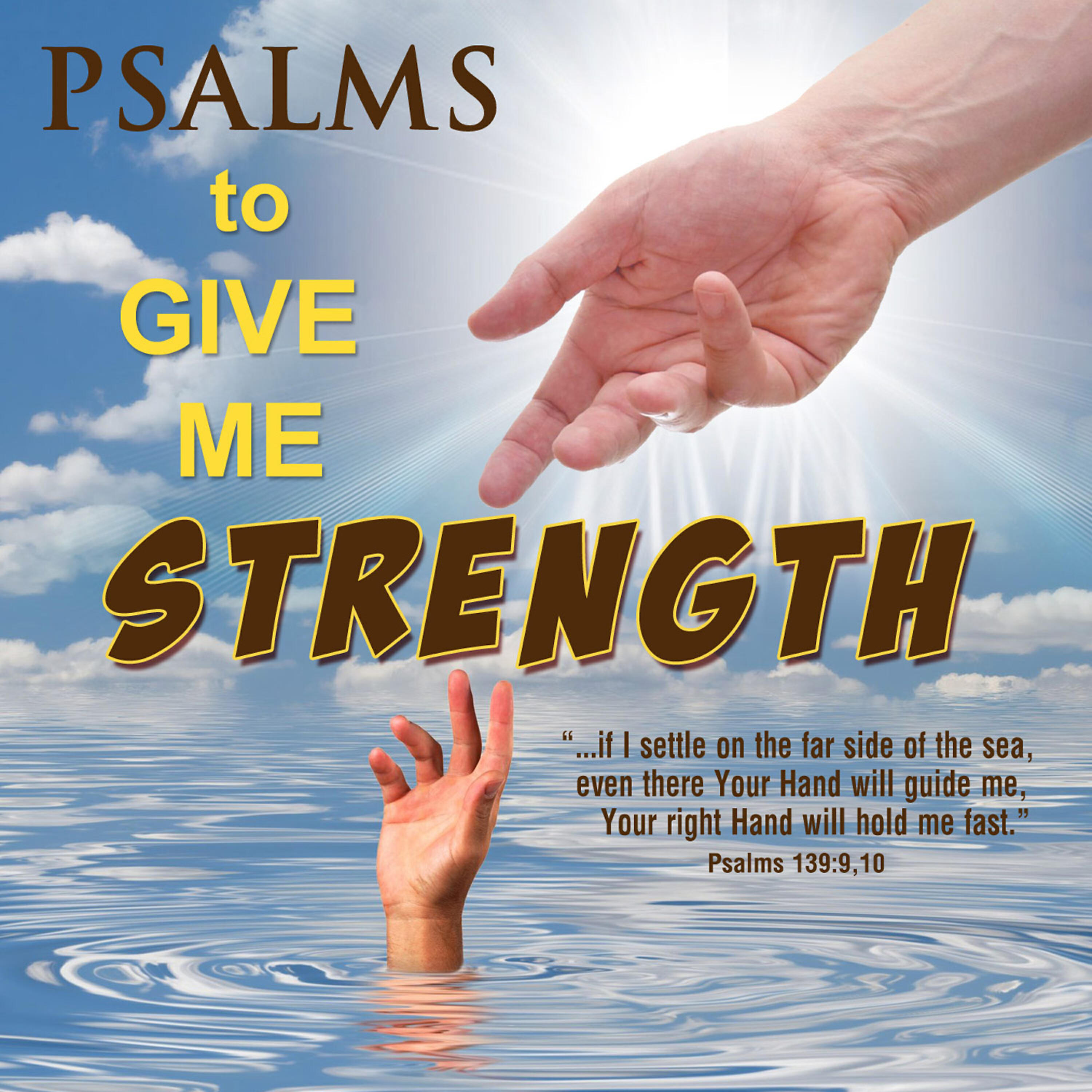 Релиз Psalms to Give Me Strength