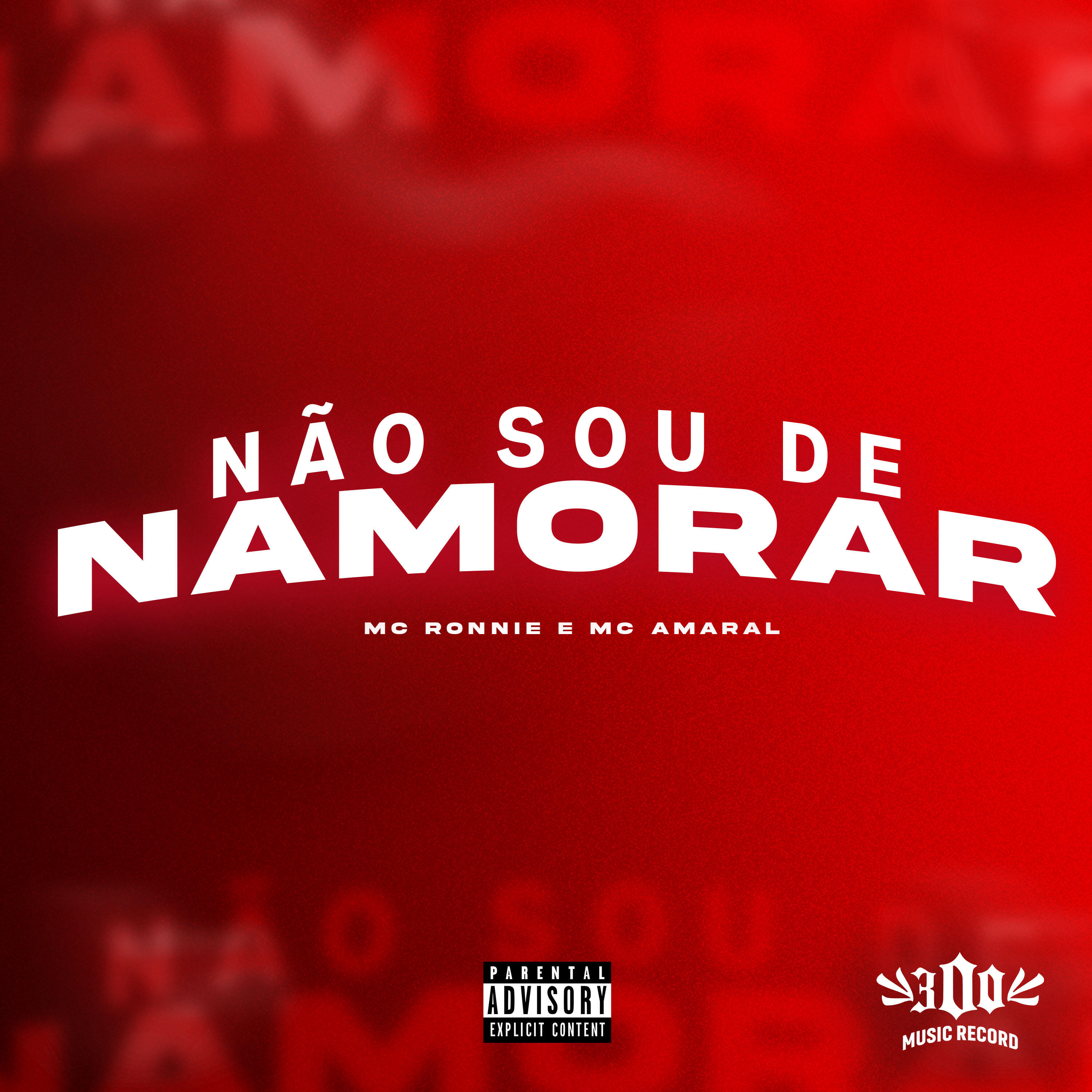 Релиз Não Sou de Namorar