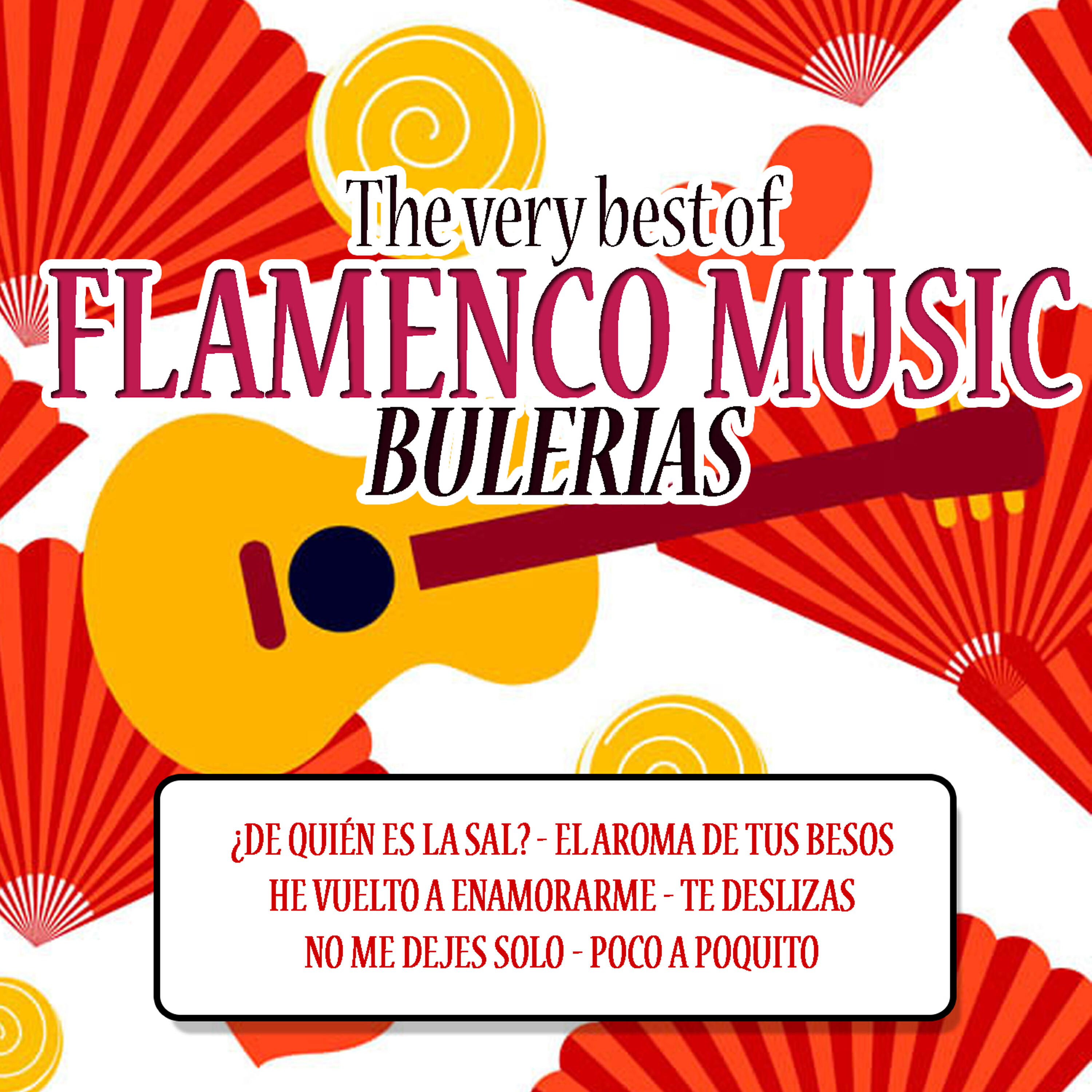 Релиз The Very Best of Flamenco Music: Bulerias
