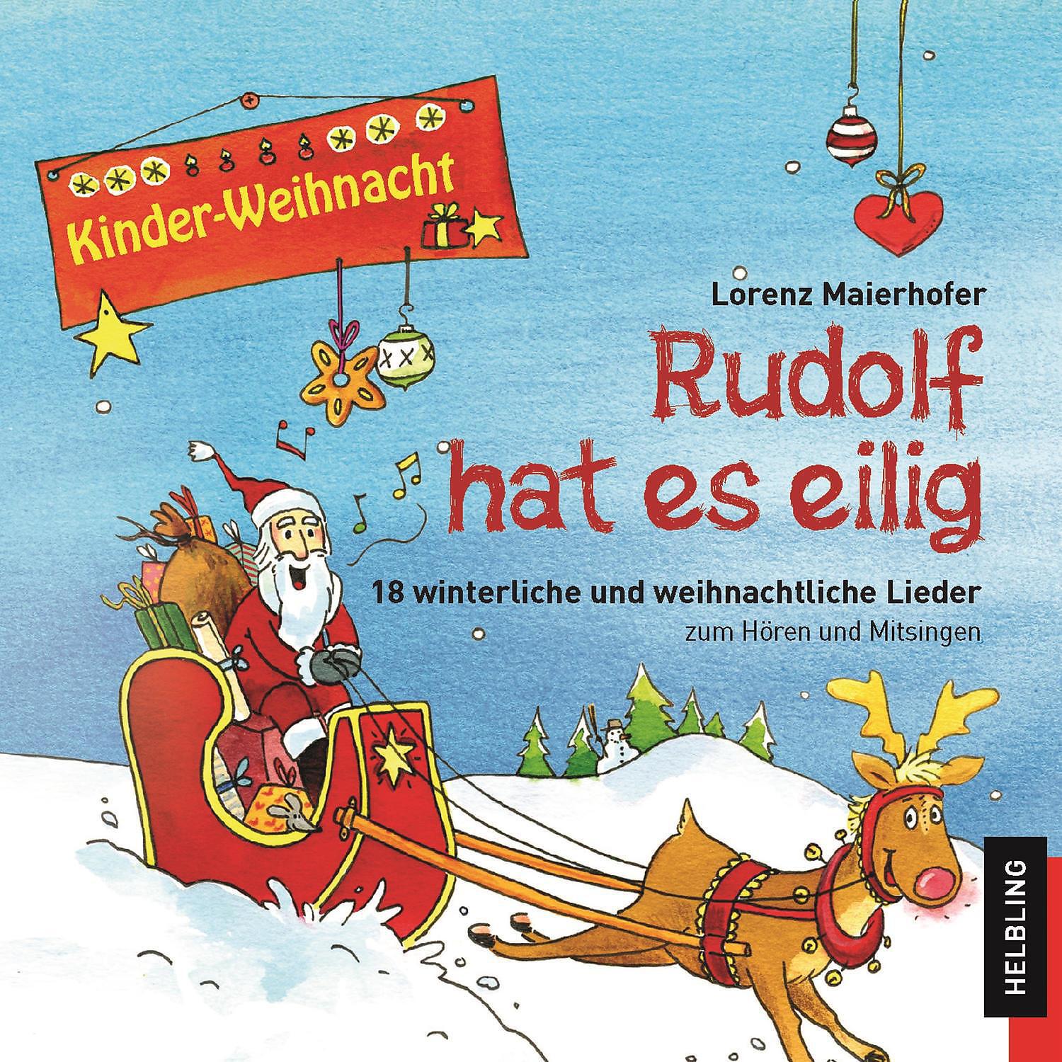 Релиз Kinder-Weihnacht. Rudolf hat es eilig
