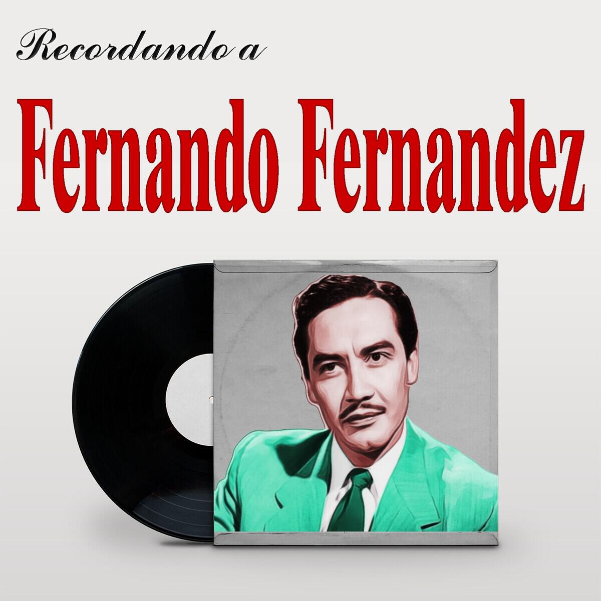 Релиз Recordando a Fernando Fernandez